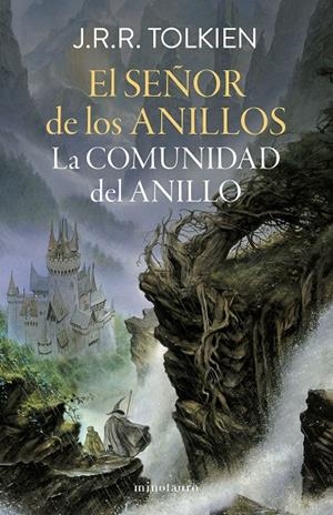 EL SEÑOR DE LOS ANILLOS Nº 01/03 LA COMUNIDAD DEL ANILLO | 9788445013557 | TOLKIEN, J. R. R.