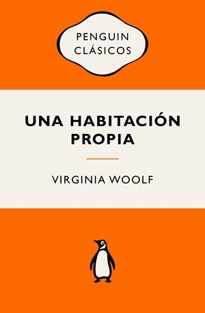 UNA HABITACIÓN PROPIA | 9788491057116 | WOOLF, VIRGINIA