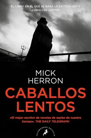 CABALLOS LENTOS (SERIE JACKSON LAMB 1) | 9788418796463 | HERRON, MICK