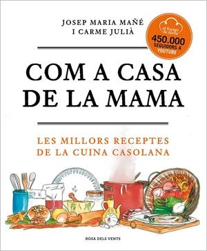 COM A CASA DE LA MAMA | 9788417909673 | EL FORNER D'ALELLA/MAÑÉ, JOSEP MARIA/JULIÀ, CARME