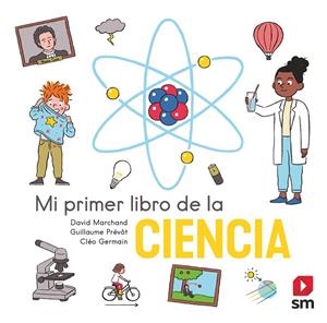 PLD. MI PRIMER LIBRO DE LA CIENCIA | 9788413922560 | MARCHAND, DAVID