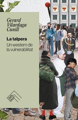 LA TALPERA | 9788419515179 | VILARDAGA CUNILL, GERARD