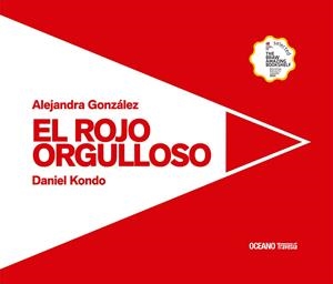 EL ROJO ORGULLOSO | 9786075578736 | GONZALEZ, ALEJANDRA