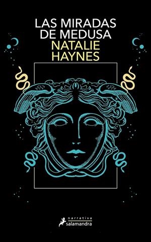 LAS MIRADAS DE MEDUSA | 9788419456625 | HAYNES, NATALIE