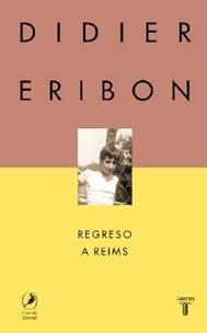 REGRESO A REIMS | 9788430627097 | ERIBON, DIDIER