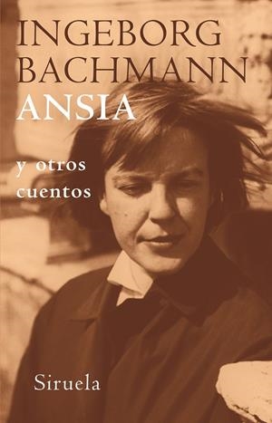 ANSIA | 9788478448944 | BACHMANN, INGEBORG