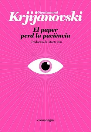 EL PAPER PERD LA PACIÈNCIA | 9788410161214 | KRJIJANOVSKI, SIGUIZMUND