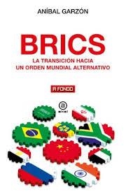 BRICS | 9788446055945 | GARZÓN BAEZA, ANÍBAL