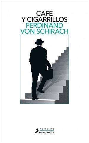 CAFÉ Y CIGARRILLOS | 9788410340060 | VON SCHIRACH, FERDINAND