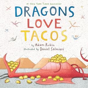 DRAGONS LOVE TACOS | 9780803736801