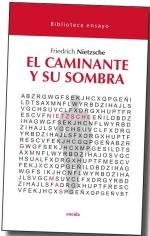 EL CAMINANTE Y SU SOMBRA | 9788417726706 | NIETZSCHE, FRIEDRICH