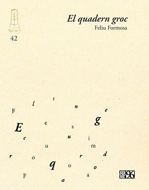 EL QUADERN GROC | 9788419149992 | FORMOSA I TORRES, FELIU
