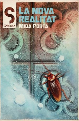 LA NOVA REALITAT | 9788419415424 | PORTA ALMODOVAR, MIDA