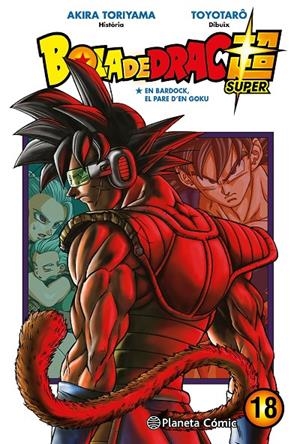 BOLA DE DRAC SUPER N. 18 | 9788491746522 | TORIYAMA, AKIRA/TOYOTARÔ