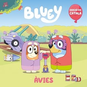 BLUEY. UN CONTE - ÀVIES (EDICIÓ EN CATALÀ) | 9788448867928 | BLUEY