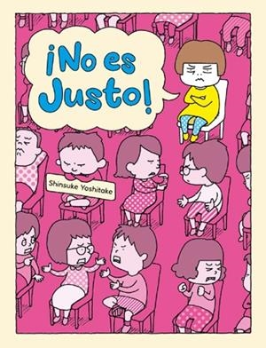 NO ES JUSTO! | 9788416427765 | SHINSUKE YOSHITAKE