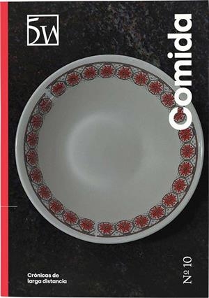 REVISTA 5W Nº 10. COMIDA | 9772462396106