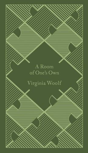 A ROOM OF ONE'S OWN(CLOTHBOUND CLASSICS) | 9780141395920 | WOOLF, VIRGINA