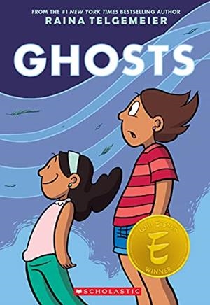 GHOSTS | 9781338801903 | TELGEMEIER, RAINA