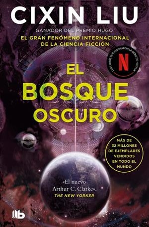 EL BOSQUE OSCURO (TRILOGÍA DE LOS TRES CUERPOS 2) | 9788413146454 | LIU, CIXIN