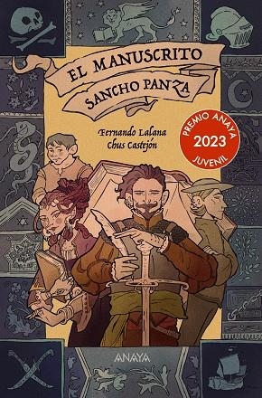 EL MANUSCRITO SANCHO PANZA | 9788414334614 | LALANA, FERNANDO/CASTEJÓN, CHUS