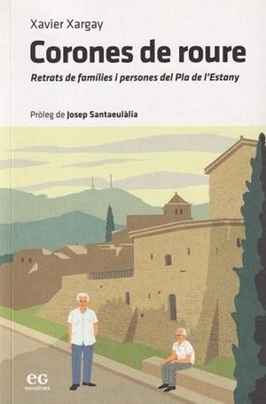 CORONES DE ROURE | 9788419292360 | XARGAY OLIVA, XAVIER