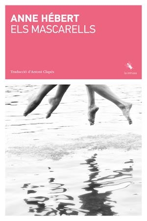 ELS MASCARELLS | 9788412969498 | HÉBERT, ANNE
