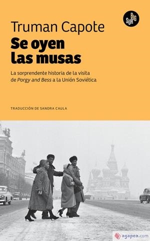 SE OYEN LAS MUSAS | 9788412909722 | CAPOTE, TRUMAN