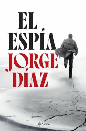 EL ESPÍA | 9788408300885 | DÍAZ, JORGE