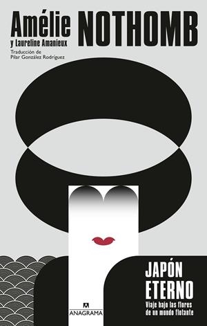 JAPÓN ETERNO | 9788433946249 | NOTHOMB, AMÉLIE/AMANIEUX, LAURELINE