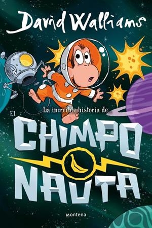 LA INCREÍBLE HISTORIA DE... - EL CHIMPONAUTA | 9788410395558 | WALLIAMS, DAVID