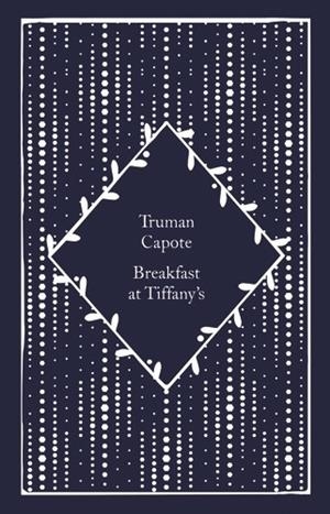BREAKFAST AT TIFFANY'S | 9780241597262 | CAPOTE, TRUMAN