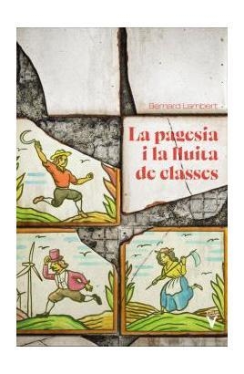 PAGESIA I LA LLUITA DE CLASSES, LA | 9788417870461