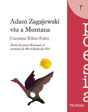 ADAM ZAGAJEWSKI VIU A MONTANA | 9788412920864 | RIBÉS-FALCÓ, CARMINA