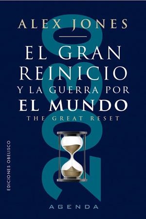 EL GRAN REINICIO Y LA GUERRA POR EL MUNDO | 9788411722834 | JONES, ALEX