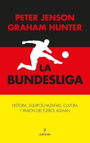 LA BUNDESLIGA | 9788410527638 | GRAHAM HUNTER/PETER JENSON