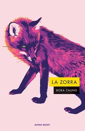 LA ZORRA | 9788412891379 | CHUNG, BORA