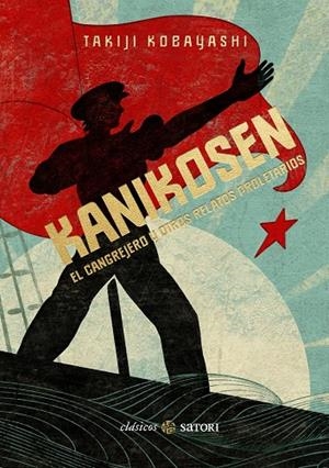 KANIKOSEN. EL CANGREJERO Y OTROS RELATOS PROLETARI | 9788410404113 | KOBAYASHI, TAKIJI