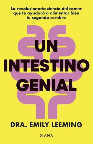 UN INTESTINO GENIAL | 9788411192446 | DRA. EMILY LEEMING