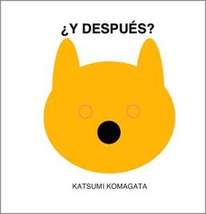 Y DESPUÉS? | 9789569569401 | KOMAGATA, KATSUMI