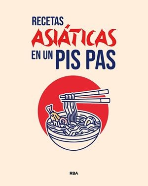 RECETAS ASIÁTICAS EN UN PIS PAS | 9788411325660 | VARIOS, AUTORES