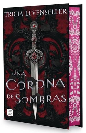 UNA CORONA DE SOMBRAS. EDICIÓN ESPECIAL | 9788408302636 | LEVENSELLER, TRICIA