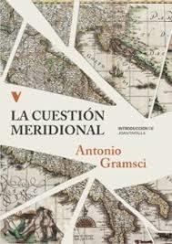 LA CUESTIÓN MERIDIONAL | 9788419719355 | GRAMSCI, ANTONIO