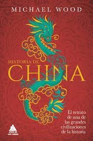 HISTORIA DE CHINA | 9788418217982 | WOOD, MICHAEL/ROCA, JOAN ELOI