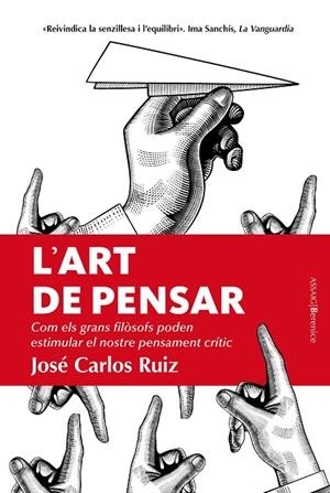 L'?ART DE PENSAR | 9788410356825 | JOSÉ CARLOS RUIZ
