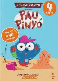 LES MEVES VACANCES AMB EL PAU PINYÓ - 4 ANYS | 9788466158404 | RUIZ GARCÍA, MARÍA JESÚS
