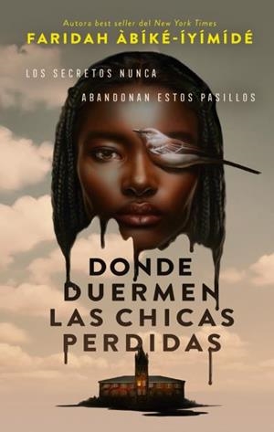 DONDE DUERMEN LAS CHICAS PERDIDAS | 9788410239401 | ÀBÍKE-ÍYÍMÍDÉ AYOOLA, FARIDAH