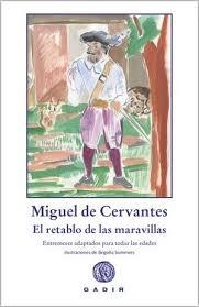 EL RETABLO DE LAS MARAVILLAS | 9788412746051 | MIGUEL DE CERVANTES