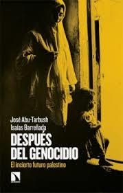 DESPUÉS DEL GENOCIDIO | 9788410673755 | ABU-TARBUSH, JOSÉ/BARREÑADA, ISAÍAS