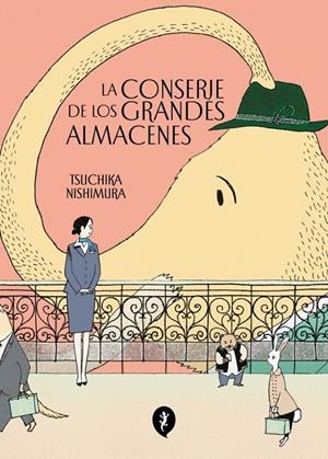 LA CONSERJE DE LOS GRANDES ALMACENES | 9788419409959 | NISHIMURA, TSUCHIKA
